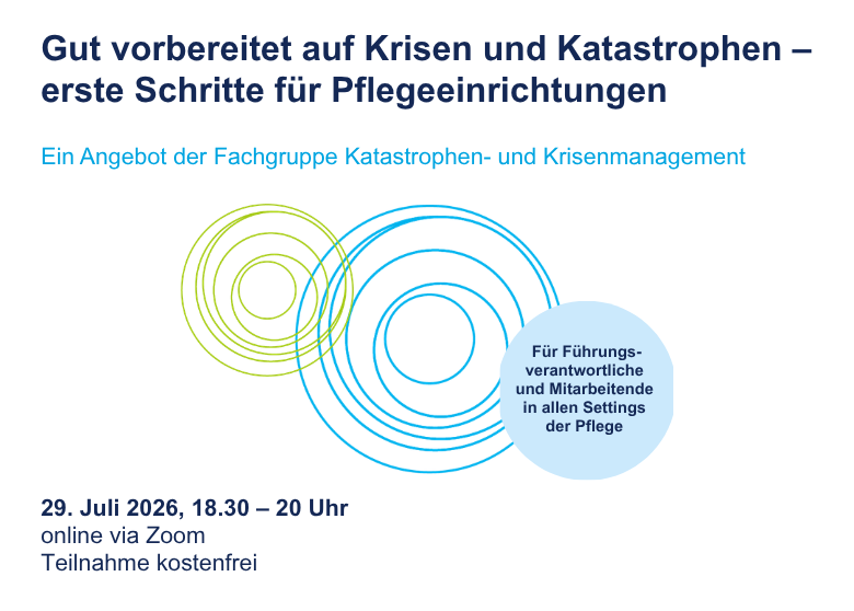 29. Juli: Gut vorbereitet auf Krisen und Katastrophen – erste Schritte für Pflegeeinrichtungen