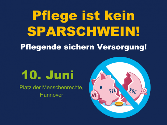 Pflege ist kein Sparschwein! Der DBfK ruft zum Protest auf