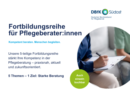 29. Sept. bis 15. Dez.: Fortbildungsreihe für Pflegeberater:innen
